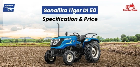 Sonalika Tiger DI 50  Specification - Price