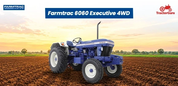 Farmtrac 6060 Executive 4WD