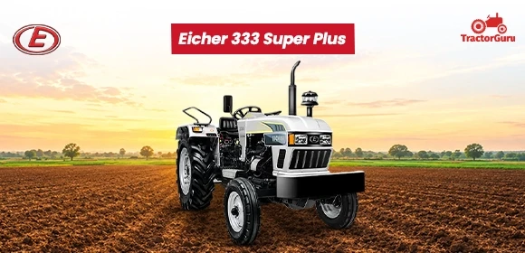 Eicher 333 Super Plus