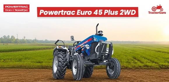 Powertrac Euro 45 Plus 2WD- 2
