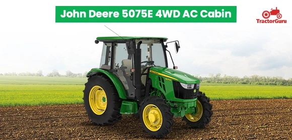 John Deere 5075E 4WD AC Cabin