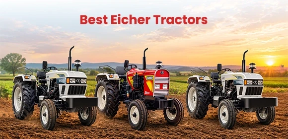 Best Eicher Tractors