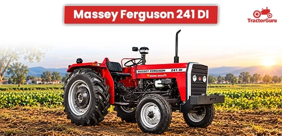 Massey Ferguson 241 DI Maha Shakti Tractor