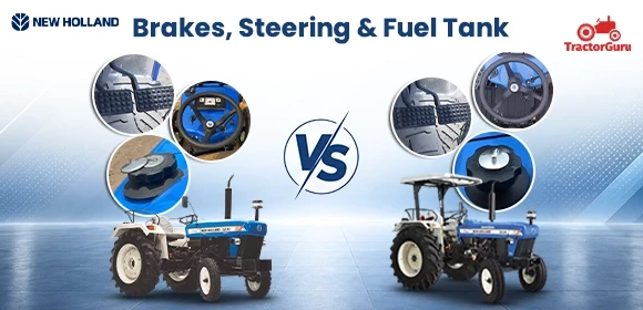 New Holland 3230 NX vs New Holland 3630 TX Plus Special Edition: Brakes Steering - Fuel Tank