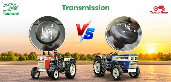 Swaraj 724 XM vs Swaraj 724 XM Orchard Tractor Transmission