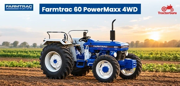 Farmtrac 60 PowerMaxx 4WD tractor parked in a field