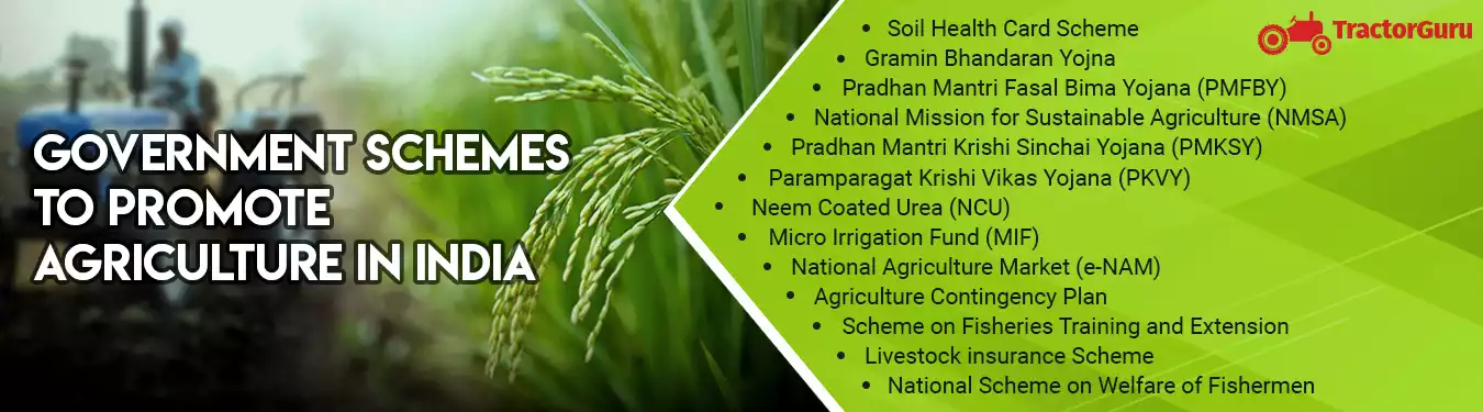 Government Schemes to Promote Agriculture in India